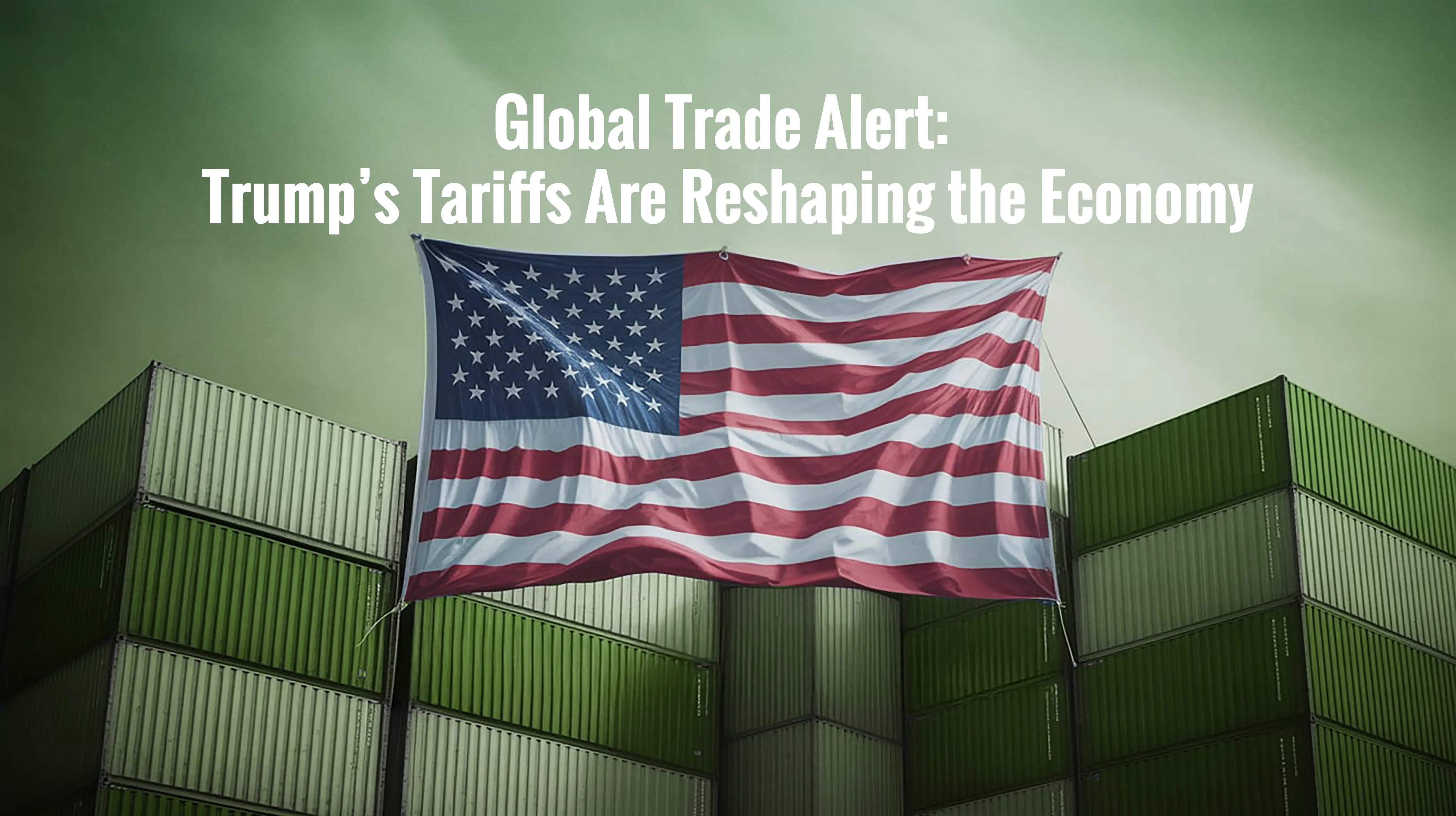 Trump’s Tariffs 2025: Impact on Global Supply Chains and Trade
